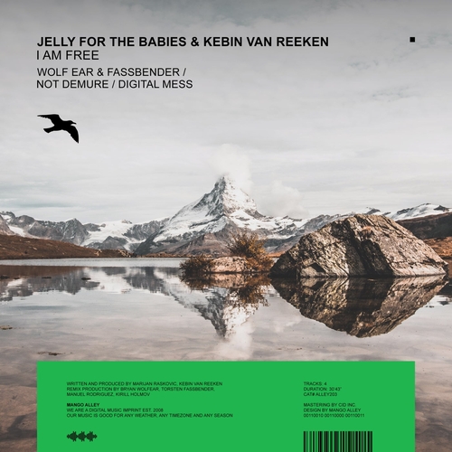 Jelly For The Babies & Kebin Van Reeken - I Am Free [ALLEY203]